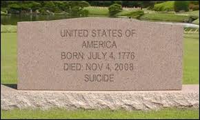 The passage of the Bail-outs was the day that America committed suicide. 
