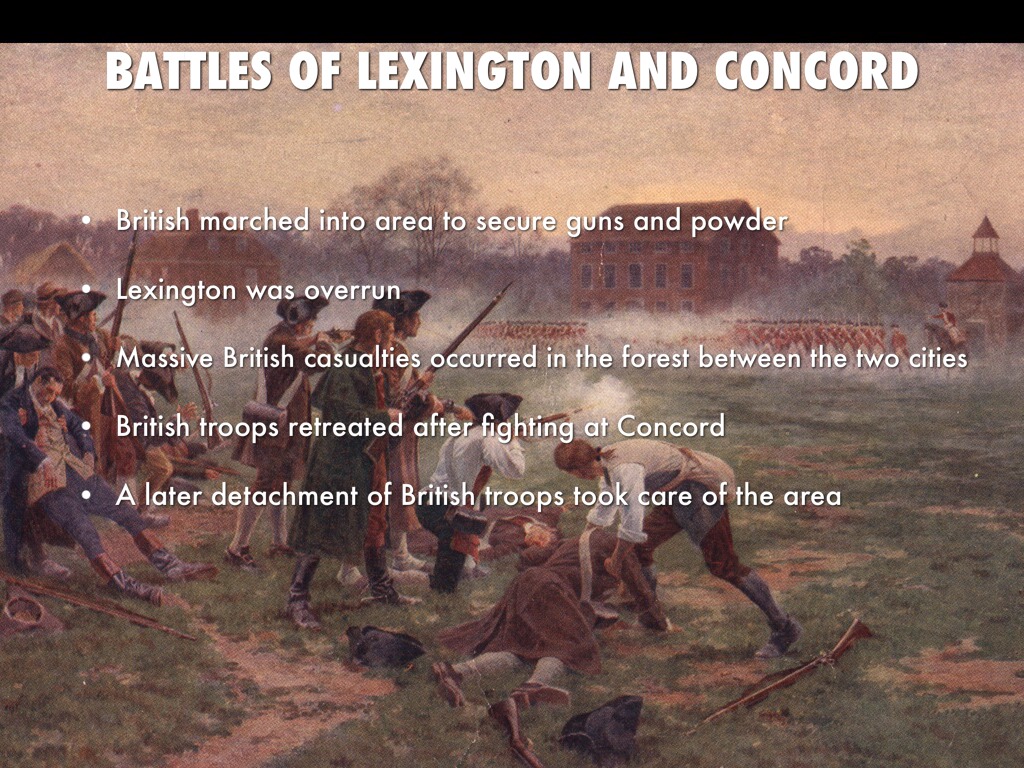 Without Lexington and Concord, there is no American Revolution. The British were after the Colonial guns. 